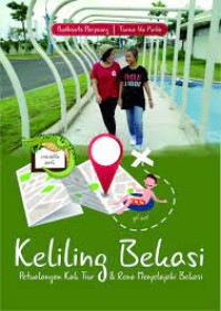 Keliling Bekasi : Petualangan kak tiur & rena menjelajahi bekasi