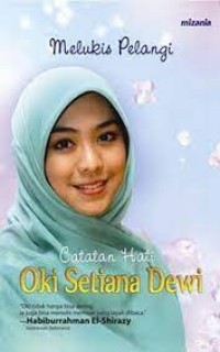 Melukis Pelangi ; Catatan Hati
