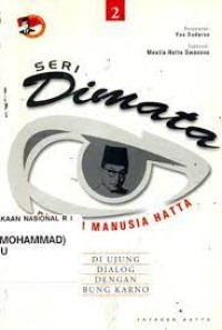 Pribadi Manusia Hatta : Di ujung Dialog Dengan Bung Karno